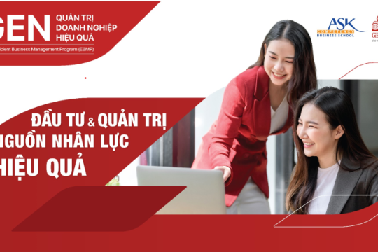 CHƯƠNG TRÌNH ĐÀO TẠO ĐẦU TƯ VÀ QUẢN LÝ NGUỒN NHÂN LỰC HIỆU QUẢ TẠI GENERALI